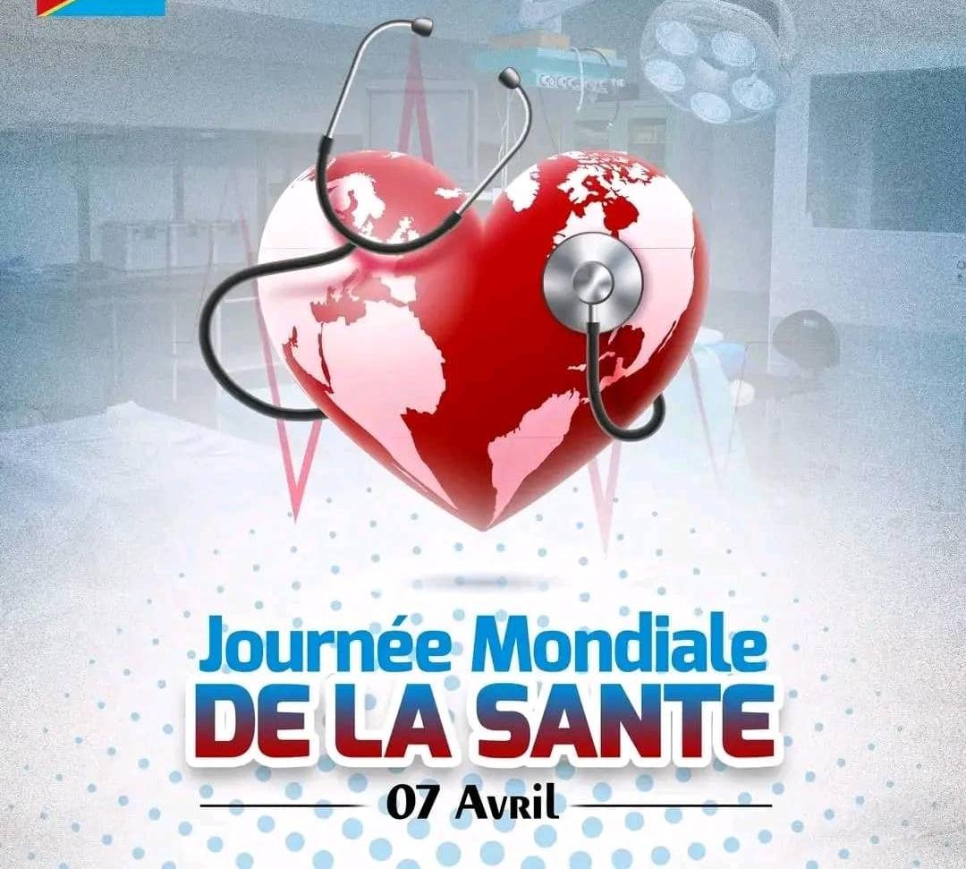 JOURNEE MONDIALE DE LA SANTE: « Une Bonne santé à la Naissance pour un avenir plein d’Espoir »